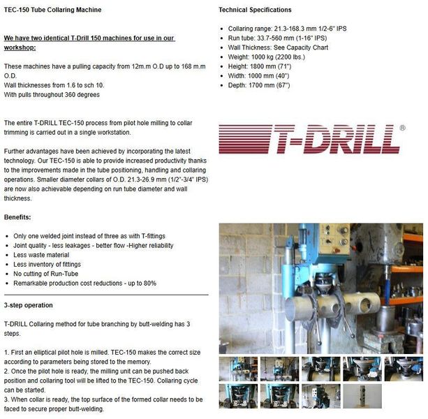 6-3/4" T-DRILL MODEL #T-150 PIPE COLLARING MACHINE WITH T-DRILL EC-150 END PROCESSING ATTACHMENT