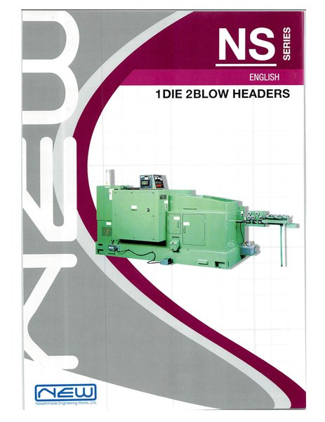 Nakashimada NS series 1 Die 2 Blow Cold Headers are developed for manufacturing high precision components.